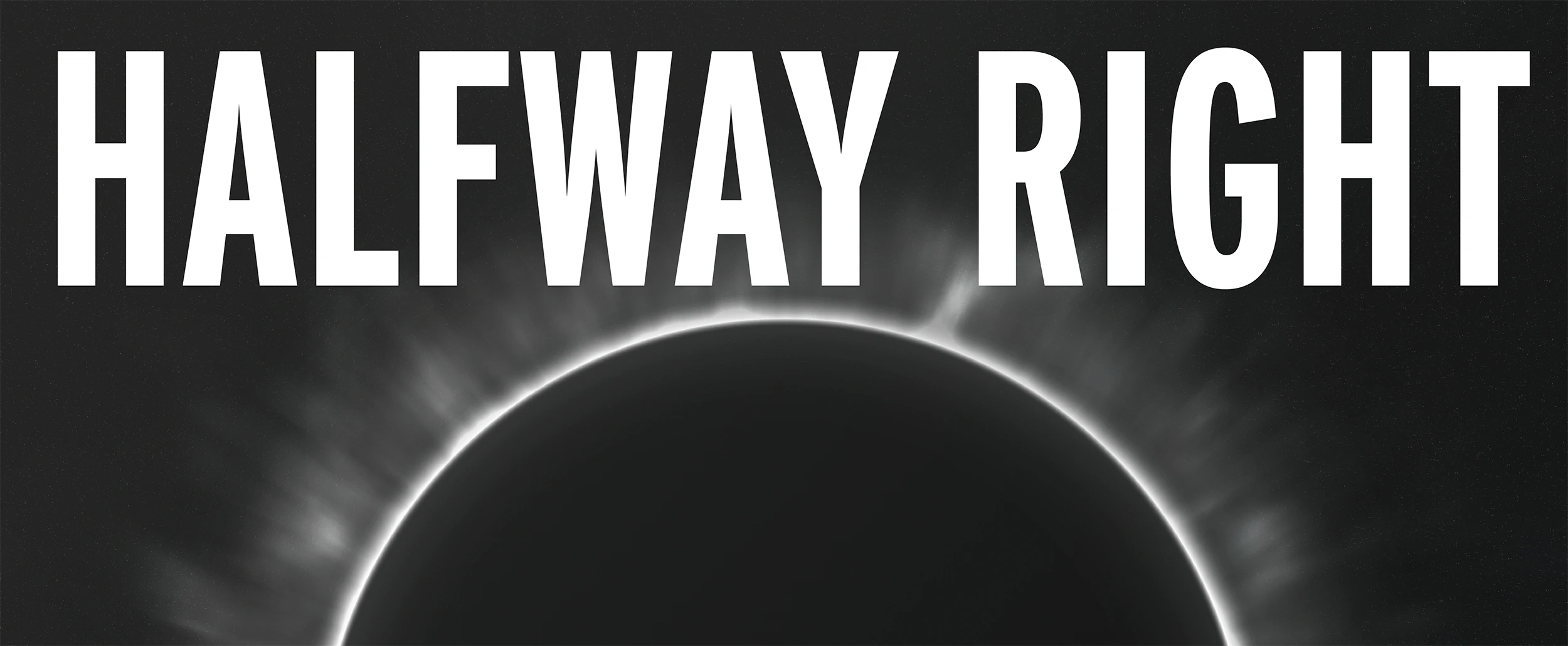 Halfway Right Album Cover